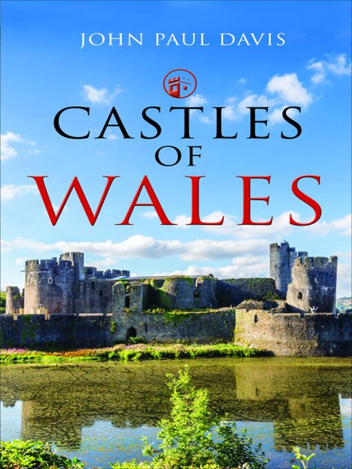 Title details for Castles of Wales by John Paul Davis - Available